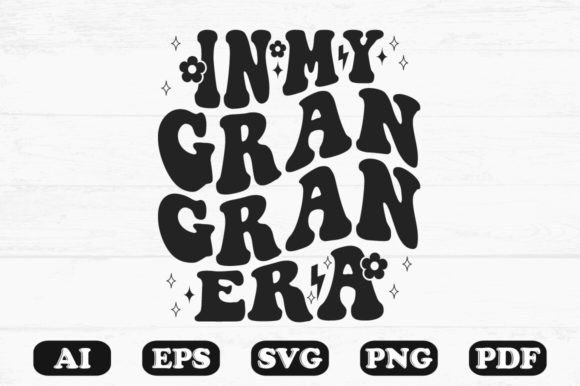 In My Gran Era Retro Wavy Svg T-shirt