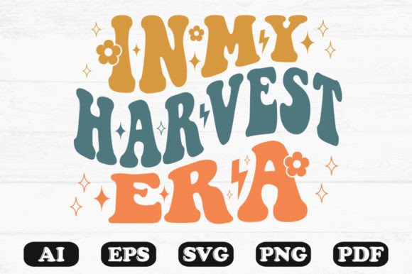 In My Harvest Era Retro Wavy Svg