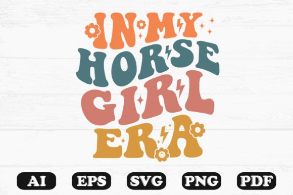 In My Horse Girl Era Retro Wavy Svg