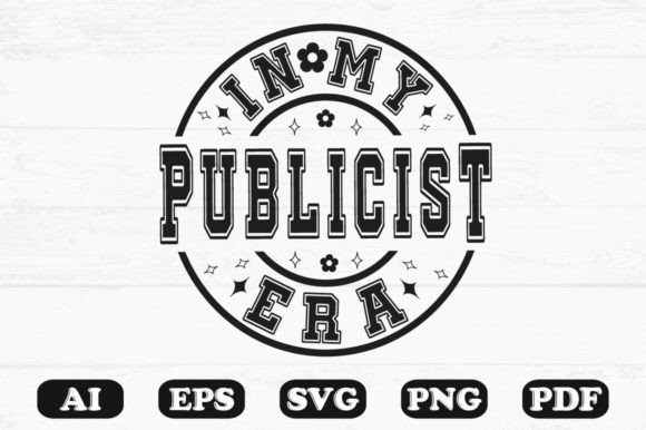 In My Publicist Era Svg T-shirt Design