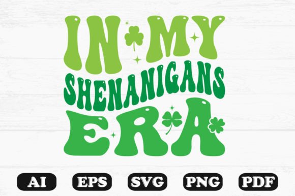 In My Shenanigans Era Retro Wavy Svg