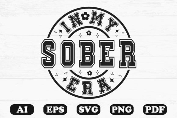 In My Sober Era Svg T-shirt Design