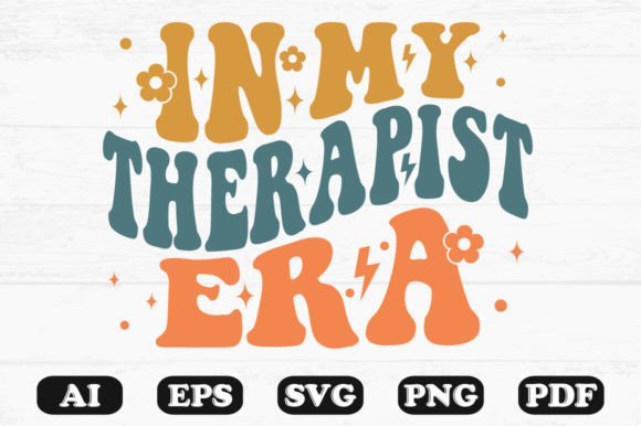 In My Therapist Era Retro Wavy Svg