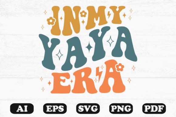 In My Yaya Era Retro Wavy Svg T-shirt